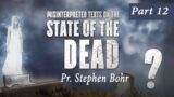 12. The Keys of Hades – Pastor Stephen Bohr – State of the Dead