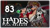 32 HEAT EXTREME MEASURES HADES!! | Let's Play Hades: Full Release | Part 83 | 1.0 Gameplay