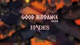 Good Riddance (HADES) – Cover