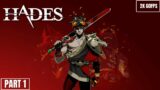 HADES Gameplay Walkthrough Part 1 Full game – No commentary