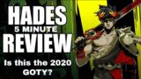 Hades – A Review in 5 Minutes – The Best Game of the 2020? (Some spoilers)