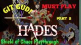Hades Shield of Chaos Playthrough Nintendo Switch