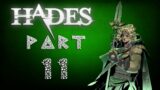 Hades Walkthrough: Part 11 (No Commentary)