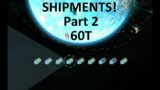 Hades' Star Full Manual Shipment Breakdown Part 2! (60T Cargo)