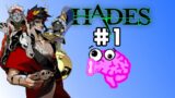 WE ARE PLAYING HADES!!! I Hades – Pt. 1