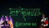 Ballerina Zagreus ; Hades – Escape 26 | DeadEndGaming