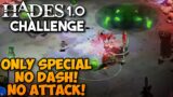 Can We Beat Hades Without Attack or Dash? | Hades 1.0