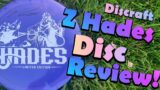 Discraft Z Hades Limited Edition Disc Review