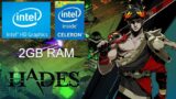 HADES on a LowEnd PC. Intel HD