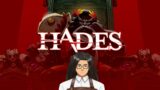 HADES [wow I suck at streaming]
