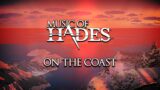 Hades Soundtrack – On the Coast [Perfect Loop]