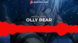 Olly Bear – MENTAL STATE [Prod. Hades]
