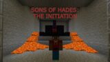SONS OF HADES INITIATION