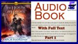 The House of Hades by Rick Riordan Audiobook Part 1