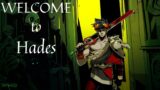 Welcome to Hades – Just Messing Around Vid
