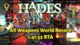 All Weapons 1:41:52 (Ex-WR) – Hades Speedrun