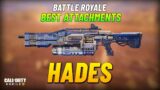 HADES Best Loadout for BR Codm | Cod Mobile Hades Battle Royale Best Attachments Gunsmith Setup