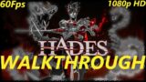 Hades [2020] – Walkthrough Longplay – part 1