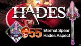 Hades – 55 Heat – Eternal Spear Hades Aspect