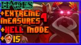 Hades Extreme Measures 4 HELL Mode INSANE Fight | Hades 1.0 Gameplay with VeeDotMe