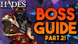 Hades Extreme Measures Boss Guides |  | Tips and Tricks