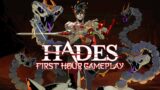 Hades | First Hour Gameplay | No Commentary | 1080p 60fps