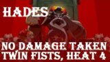 Hades: Hades Fight – No Damage Taken, Twin Fists (Heat 4).