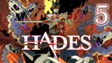 Hades [Stream] (Part 5) [Twitch, 2021.07.04]