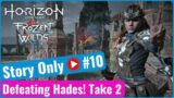 Horizon Zero Dawn (Part 10) Defeating Hades! (Take 2) | Story Only Playthrough