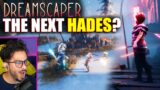 Is DREAMSCAPER the next Hades?
