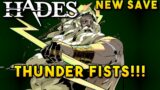 New Save | Punchy THUNDER Punch! | Hades