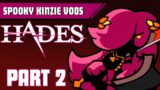 Hades Part 2! Full Stream Vod