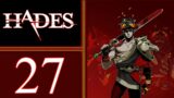 Hades playthrough pt27 – A SURPRISE BOSS and Refining the Phoenix Spear Build