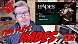 Todd Plays Hades (Part I: Tartarus Run) And Takes Out The Trash
