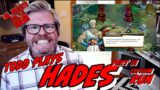 Todd Plays Hades (Part III: Elysium Run)