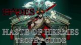 Hades – Getting 20% Dodge Chance with the Lambent Plume (Haste of Hermes Trophy Guide)