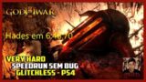 Hades Insano em 6:46.70 Very Hard Speedrun Sem Bug – Glitchless – God of War 3 [PS4]