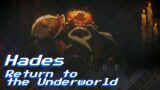[Hades] Return to the underworld (Twitch Archive)