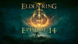 Elden Ring – Episode 14: Hades
