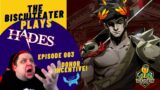Episode 003:  The Biscuit Eater Plays: Hades: Do Not Question Nyx's Power…