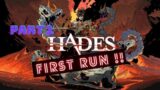 Hades gameplay part 1 – no commentary