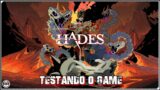 TESTANDO O GAME #HADES