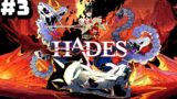 Hades – Part 3
