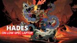 HADES Gameplay on Low End Laptop | LowSpecLaptopGamer | 15 minutes gameplay #Hades