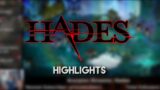 HIGHLIGHTS – Hades