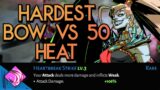 LAST BOW! Can We Finally Beat 50 Heat With All Bow Aspects?! | Hades