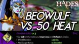 SHIELD REMATCH! Can We Finally Beat 50 Heat With Beowulf? | Hades