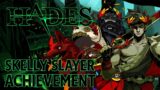 Skelly Slayer Achievement – Hades