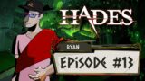 Hades BLIND playthrough — Episode 13