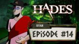 Hades BLIND playthrough — Episode 14